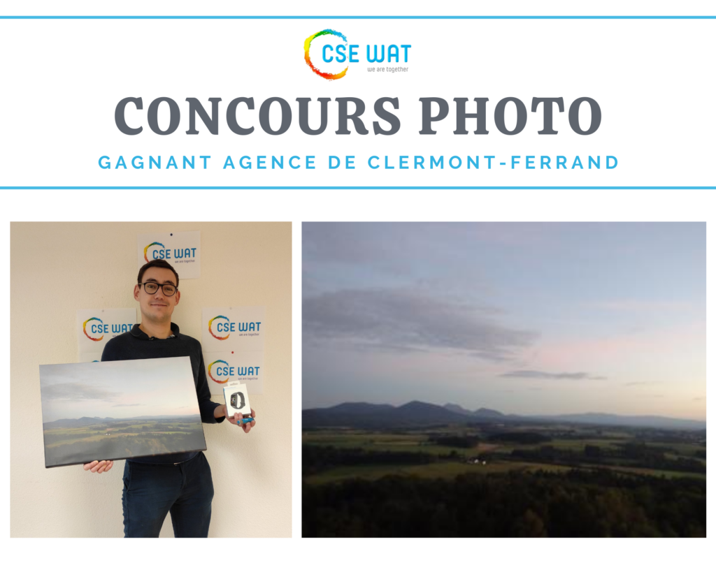 Concours photo CSE WAT : gagnant de Clermont Ferrand